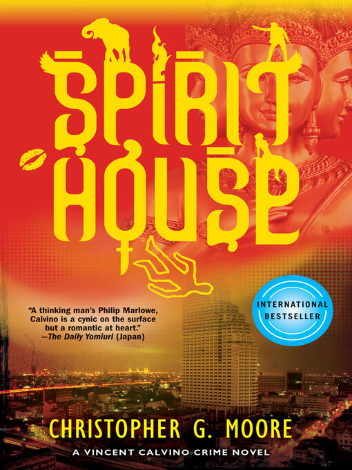 Title details for Spirit House by Christopher G. Moore - Available